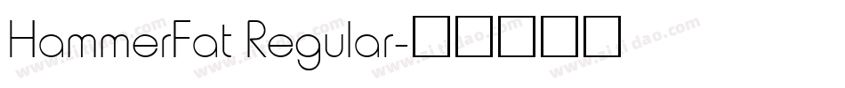 HammerFat Regular字体转换